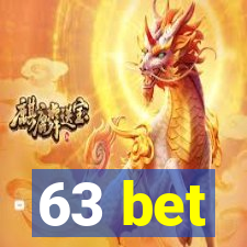 63 bet